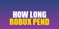how-long-pending-robux-take